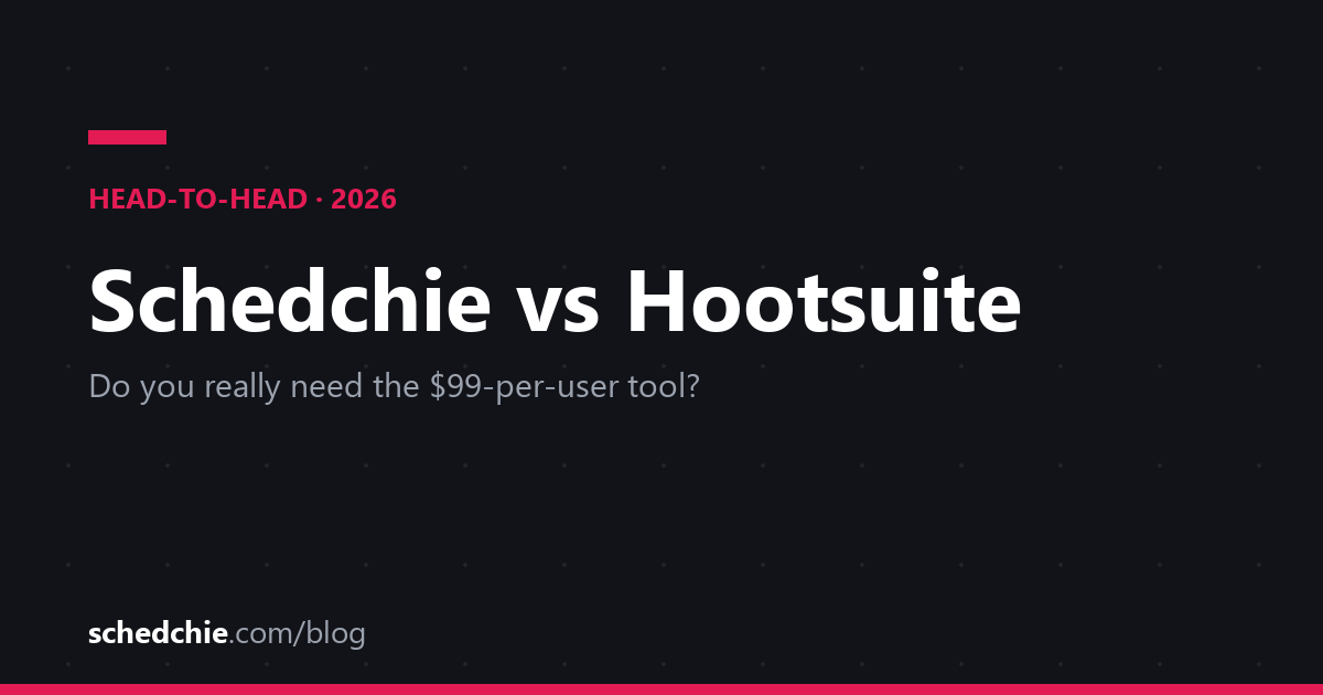 Cover card: Schedchie vs Hootsuite 2026 head-to-head comparison