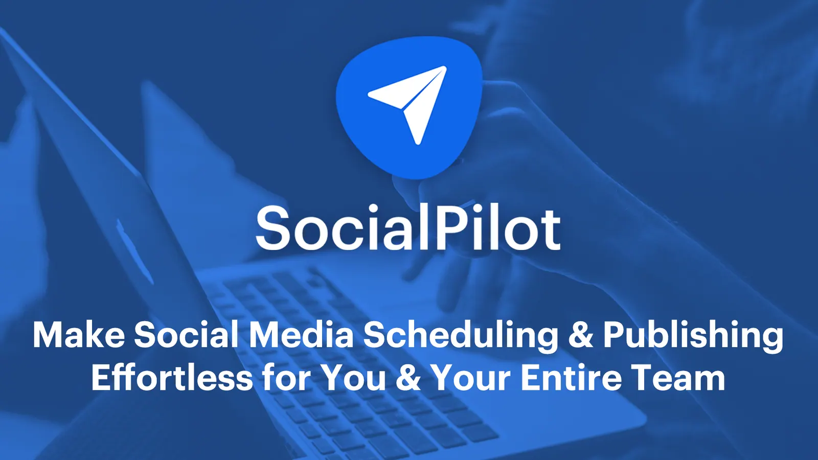 Social Media Management and Scheduling Tool | SocialPilot