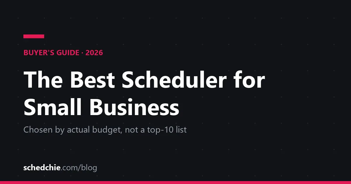 The Best Social Media Scheduler for Small Business in 2026 (By Actual Budget) - Schedchie Blog